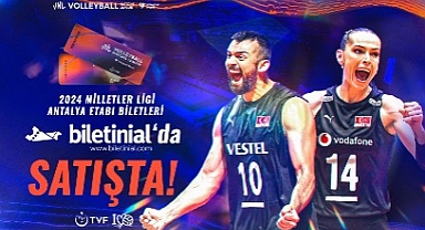 2024 Milletler Ligi Antalya Etabı (Erkek-Kadın) biletleri satışa çıktı