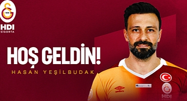 Galatasaray Hasan Yeşilbudak transferini duyurdu
