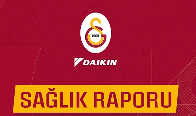 Galatasaray Daikin’de Frantti, Sylla ve Łukasik için sağlık açıklaması